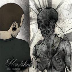 Headshot (BEL) : Fight for Reality